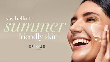 Face Care: 10 Easy Tips For Your Summer Skin Care Routine